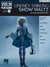 Violin Play Along, Vol. 82: Lindsey Stirling Snow Waltz Book with Online Audio cover